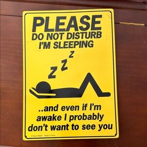 Yellow 'Do Not Disturb' Sign